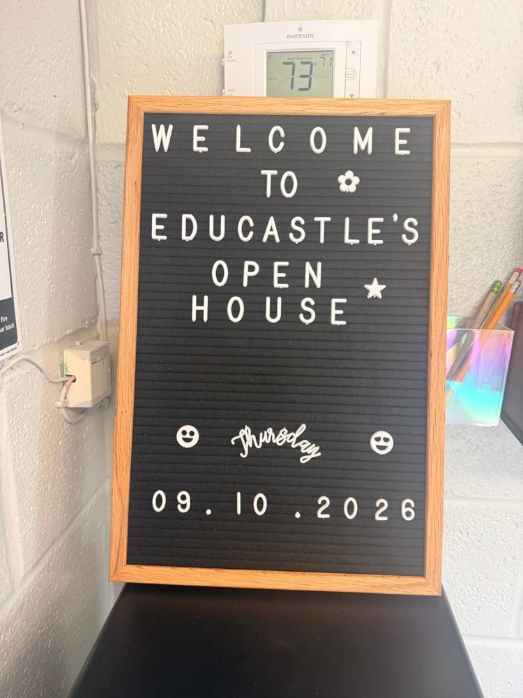 The letterboard welcoming families to EduCastle's open house on August 10